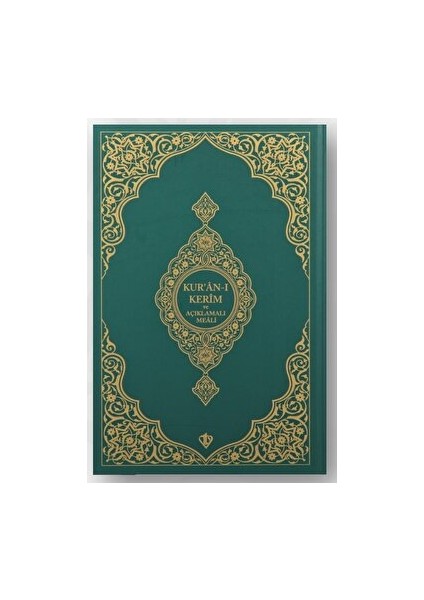 Kuranı Kerim ve Açıklamalı Karşılıklı Meali Orta Boy ( Sıvama Cilt Yeşil )