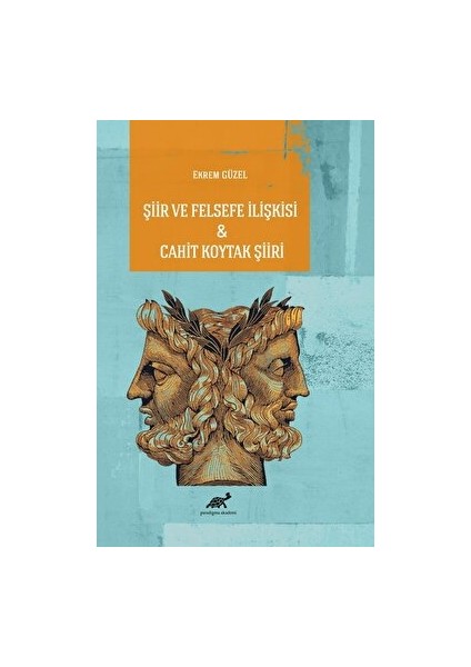 Şiir ve Felsefe Ilişkisi - Cahit Koytak Şiiri - Ekrem Güzel