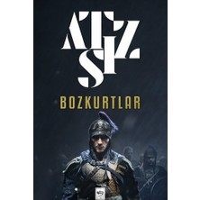 Atsız Roman: Deli Kurt - Ruh Adam - Bozkurtlar - Hüseyin Nihal Atsız