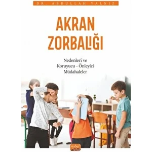 Akran Zorbalığı - Abdullah Yalnız