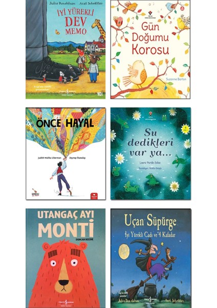 İyi Yürekli Dev Memo + Gün Doğumu Korosu + Önce Hayal + Su Dedikleri Var Ya + Utangaç Ayı Monti + Uçan Süpürge – 6 Kitap Çocuk Öykü Seti