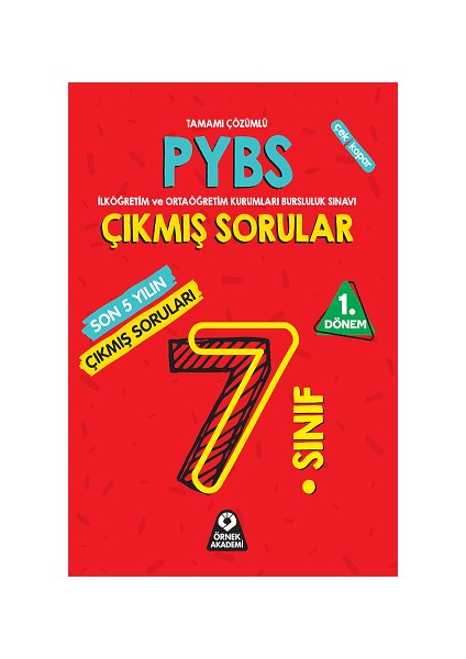 Örnek Akademi Yayınları 6. Sınıf 2023 1. Dönem PYBS Bursluluk Son 5 Yılın Çıkmış Soruları