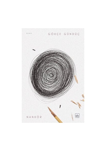 Nankör - Gökçe Gündüç