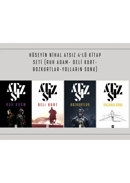 Ruh Adam - Deli Kurt - Bozkurtlar - Yolların Sonu - Nihal Atsız - Kitap Seti