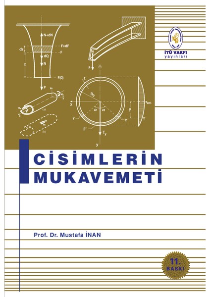 Cisimlerin Mukavemeti - Mustafa İnan