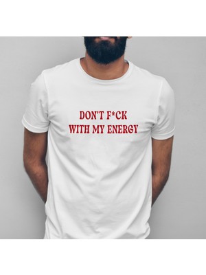 Prospettiva Erkek Beyaz Don't F*ck Wıth My Energy Yazılı T-Shırt