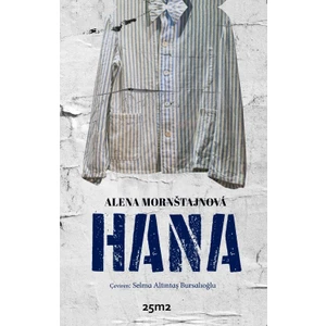 Hana - Alena Mornstajnova