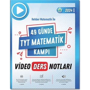 Rehber Matematik 49 Günde TYT Matematik Video Ders Notları