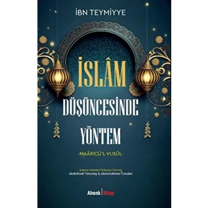 Islam Düşüncesinde Yöntem - İbn Teymiyye