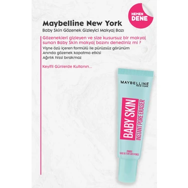 Maybelline New York Baby Skin Gözenek Gizleyici Makyaj