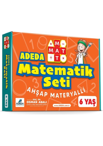 Adeda Matematik Seti 6 Yaş - Osman Abalı (Ahşap Materyalli)