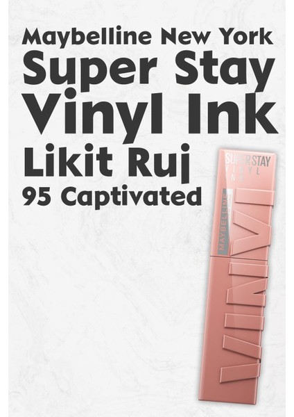 Super Stay Vinyl Ink Likit Ruj 95 Captivated