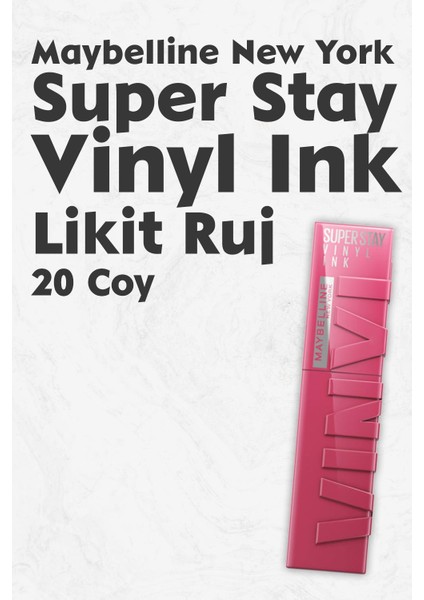 Super Stay Vinyl Ink Likit Ruj 20 Coy