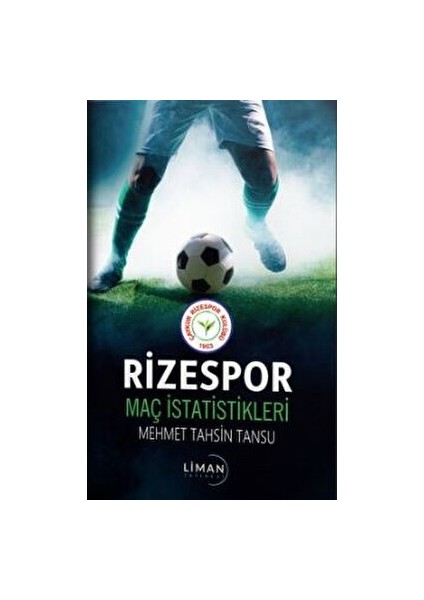 Rizespor Maç İstatistikleri - Mehmet Tahsin Tansu