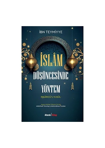 Islam Düşüncesinde Yöntem - İbn Teymiyye