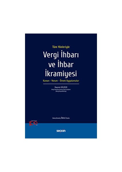 Vergi Ihbarı Ve Ihbar Ikramiyesi - Bayram Gülçiçek