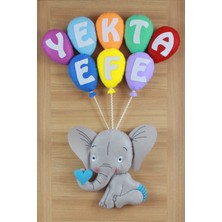 Renkli Hayallerim Yekta Efe İsimli Filli Bebek ve Hastane Odası Kapı Süsü