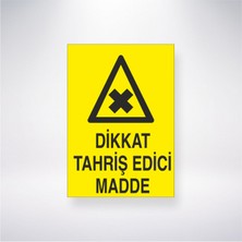 Reysa Tasarım Dikkat Tahriş Edici Madde 21X30 cm Yapışkanlı Levha