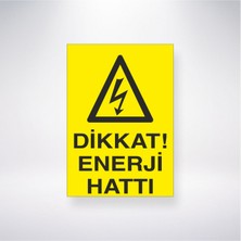 Reysa Tasarım Dikkat Enerji Hattı 21X30 cm Yapışkanlı Levha