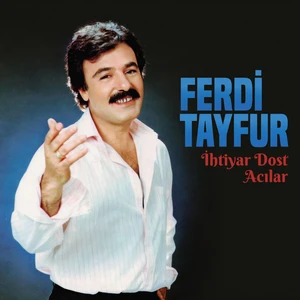 Sembol Plak Ferdi Tayfur - Ihtiyar Dost / Acılar (Plak)