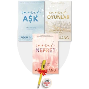 Çarpık Aşk + Çarpık Oyunlar + Çarpık Nefret - Twisted Serisi (Ana Huang) 3 Kitap +  Moda Kalem