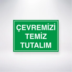 Reysa Tasarım Çevremizi Temiz Tutalım 21X30 cm Yapışkanlı Levha