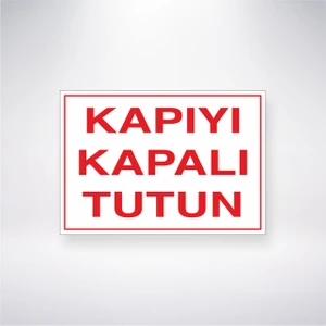 Reysa Tasarım Kapıyı Kapalı Tutun 21X30 cm Yapışkanlı Levha