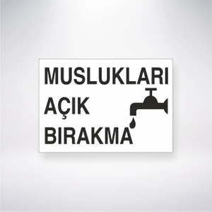 Reysa Tasarım Muslukları Açık Bırakma 21X30 cm Yapışkanlı Levha