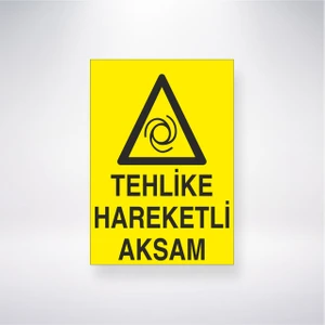 Reysa Tasarım Tehlike Hareketli Aksam 21X30 cm Yapışkanlı Levha