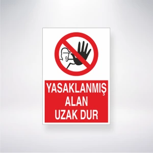 Reysa Tasarım Yasaklanmış Alan Uzak Dur 21X35 Arkası Yapışkanlı Levha 21X30 cm Yapışkanlı Levha