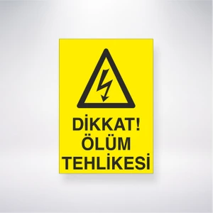 Reysa Tasarım Diikat Ölüm Tehlikesi 21X30 cm Yapışkanlı Levha