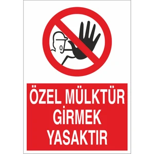Reysa Tasarım Özel Mülktür Girmek Yasaktır 21X35 Arkası Yapışkanlı Levha 21X30 cm Yapışkanlı Levha