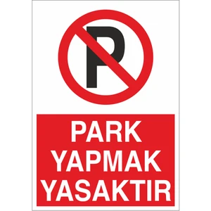 Reysa Tasarım Park Yapmak Yasaktır 21X35 Arkası Yapışkanlı Levha 21X30 cm Yapışkanlı Levha