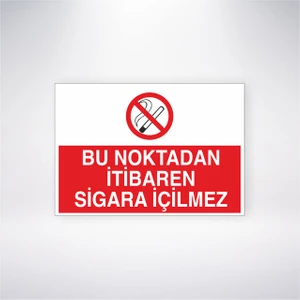 Reysa Tasarım Bu Noktadan Itibaren Sigara Içilmez 21X30 cm Yapışkanlı Levha