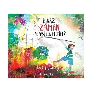 Biraz Zaman Alabilir Miyim? - Kelly Canby
