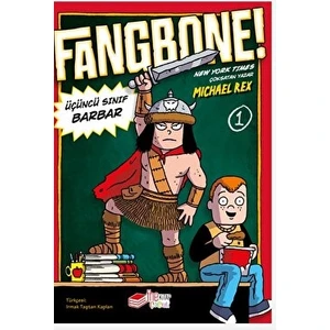 The Kitap Fangbone! Üçüncü Sınıf Barbar - Michael Rex