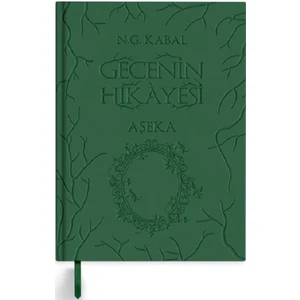 Gecenin Hikayesi: Aşeka (Ciltli) - N.G Kabal