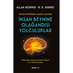 İnsan Beynine Olağandışı Yolculuklar