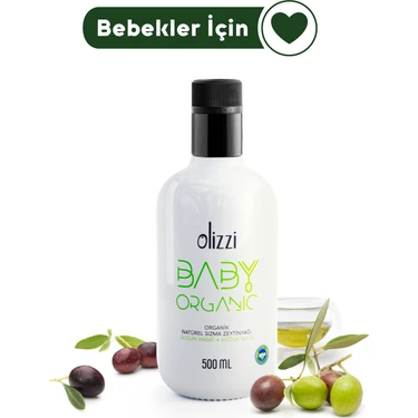 Olizzi Baby Organik Bebek Zeytinyağı Natürel Sızma Soğuk Sıkım Bebekler İçin Zeytinyağı 500