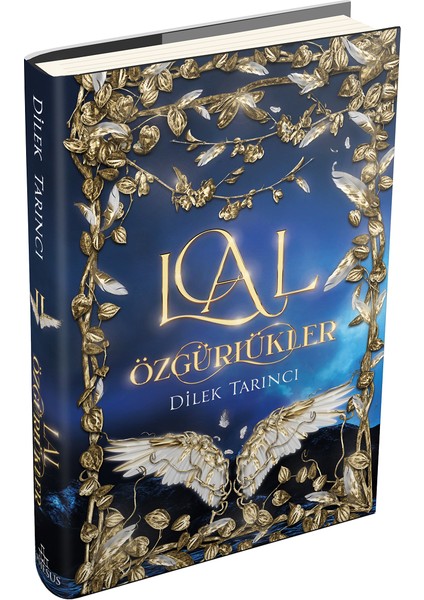 Lal Özgürlükler, Ciltli - Dilek Tarıncı
