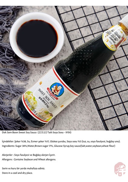 Tatlı Soya Sosu ( Dek Som Boon Sweet Soy Sauce ) – 970G