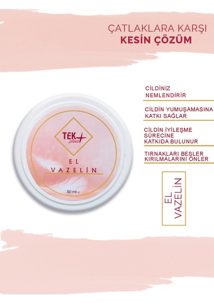 Tek Plus Nemlendirici El Vazelin Kremi 50ML