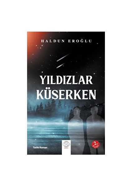 Yıldızlar Küserken - Haldun Eroğlu