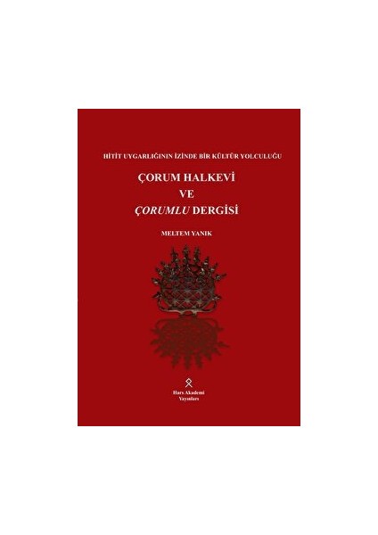 Çorum Halkevi ve Çorumlu Dergisi