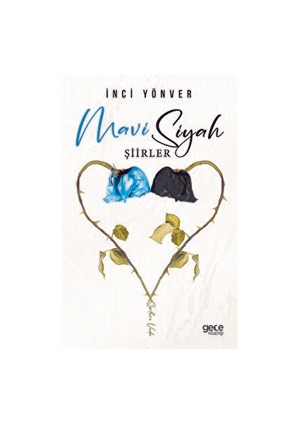 Mavi Siyah Şiirler - İnci Yönver
