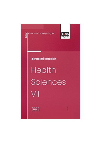 Bilimsel Eserler International Research In Health Sciences Vıı