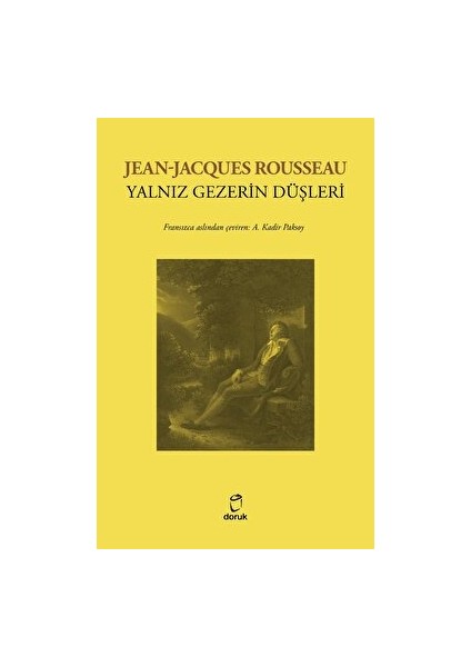 Yalnız Gezerin Düşleri - Jean-Jeanjacques Rousseau