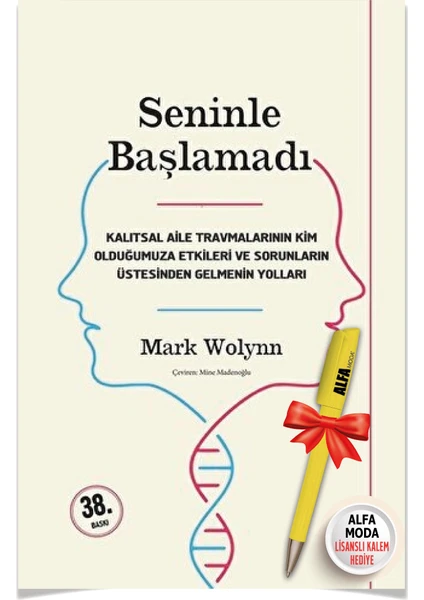 Seninle Başlamadı - Mark Wolynn + Kalem