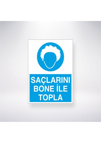 Saçlarını Bone Ile Topla 21X30 cm Yapışkanlı Levha