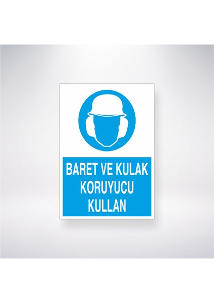 Baret ve Kulak Koruyucu Kullan 21X30 cm Yapışkanlı Levha